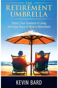 The Retirement Umbrella