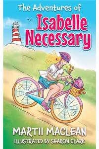 Adventures of Isabelle Necessary