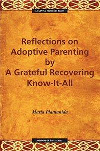 Reflections on Adoptive Parenting