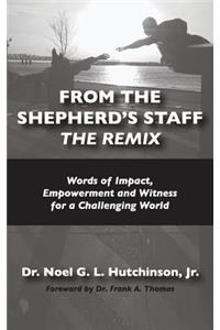 From The Shepherd's Staff -The Remix