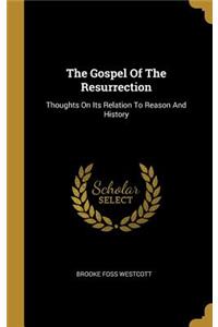 The Gospel Of The Resurrection