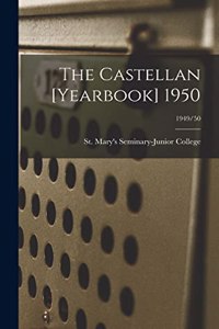 Castellan [yearbook] 1950; 1949/50