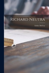 Richard Neutra