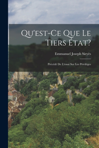 Qu'est-Ce Que Le Tiers État?