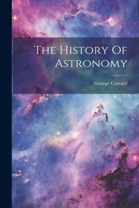 The History Of Astronomy