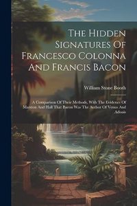 Hidden Signatures Of Francesco Colonna And Francis Bacon