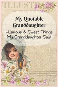 My Quotable Granddaughter