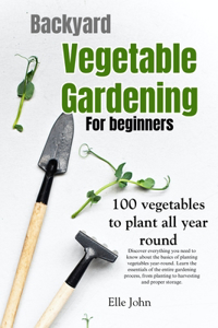 Backyard Vegetable gardening