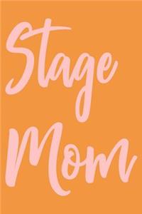 Stage Mom