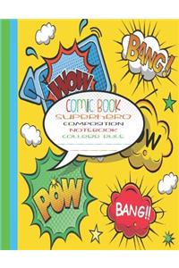 Comic Book Superhero Composition Notebook College Rule