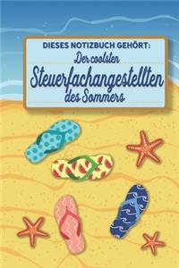 Dieses Notizbuch gehört der coolsten Steuerfachangestellten des Sommers: blanko A5 Notizbuch liniert mit über 100 Seiten Geschenkidee - Strand und Sommer Softcover