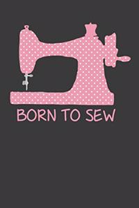 Born To Sew