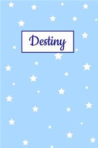 Destiny