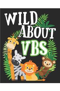 Wild About VBS