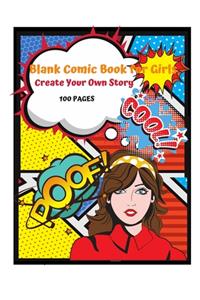 Blank Comic Book for Girls Create Your Own Story 100 pages