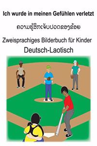 Deutsch-Laotisch Ich wurde in meinen Gefühlen verletzt Zweisprachiges Bilderbuch für Kinder