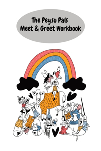 Peysu Pals Meet & Greet Workbook