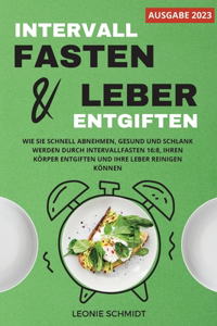 Intervallfasten und Leber entgiften