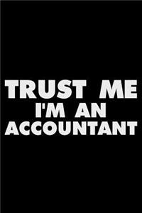 Trust Me I'm an Accountant
