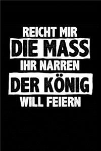 Der König Will Feiern