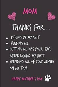 Mom, Thanks for Picking Up My Shit