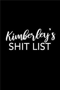 Kimberley's Shit List