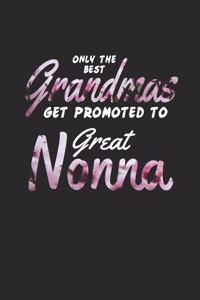 Only the Best Grandmas Get Promoted to Great Nonna