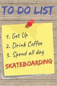 To Do List Skateboarding Blank Lined Journal Notebook