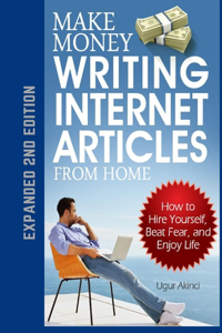 Make Money Writing Internet Articles From Home