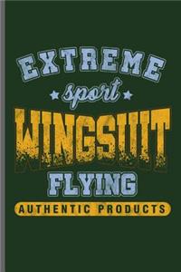 Extreme Sports Wingsuit Flying Authentic Products
