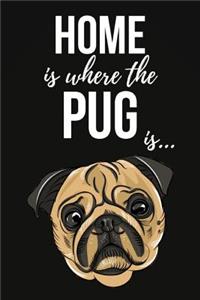 Home Is Where The Pug Is