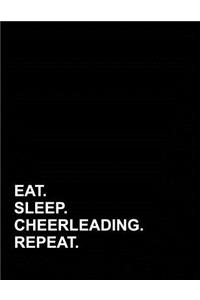 Eat Sleep Cheerleading Repeat