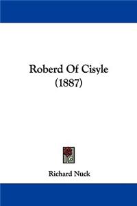 Roberd Of Cisyle (1887)