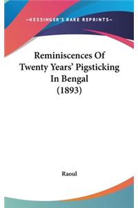 Reminiscences Of Twenty Years' Pigsticking In Bengal (1893)