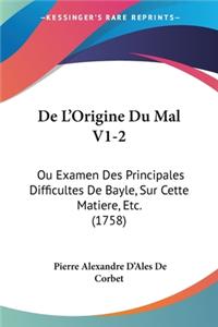 De L'Origine Du Mal V1-2