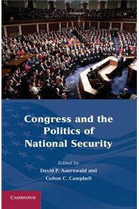 Congress and the Politics of National Security