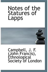 Notes of the Statures of Lapps