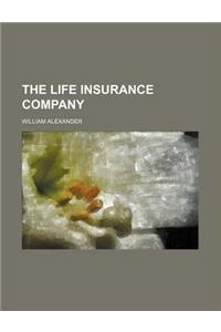 The Life Insurance Company