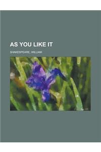 As You Like It
