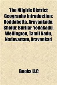 The Nilgiris District Geography Introduction