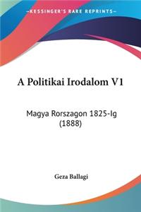A Politikai Irodalom V1