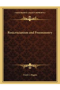 Rosicrucianism and Freemasonry