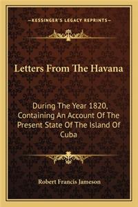 Letters From The Havana