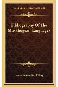 Bibliography of the Muskhogean Languages