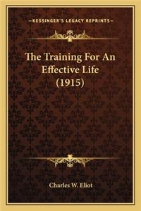 The Training For An Effective Life (1915)