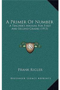 A Primer of Number