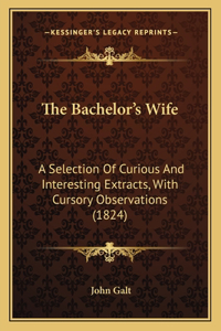 The Bachelor's Wife