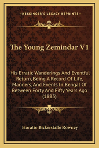 The Young Zemindar V1