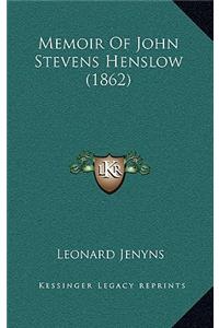 Memoir Of John Stevens Henslow (1862)