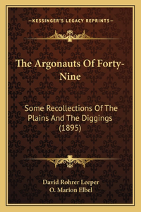 Argonauts Of Forty-Nine